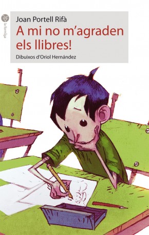 A mi no m'agraden els llibres!