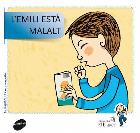 L'Emili esta malalt (Majúscula i manuscrita)