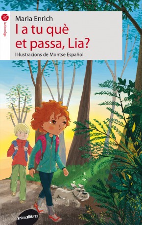 I a tu què et passa, Lia?