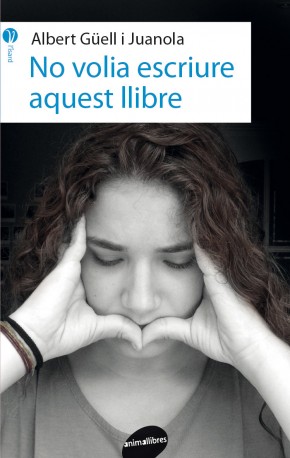 No volia escriure aquest llibre
