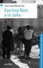 Escrivia flors a Júlia