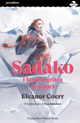 Sadako i les mil grues de paper