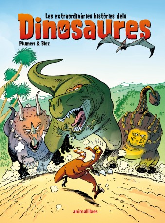 Les extraordinàries històries dels dinosaures