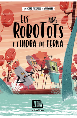 Els Robotots i l'Hidra de Lerna