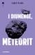 I diumenge, meteorit