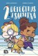 2 detectius i 1 salsitxa