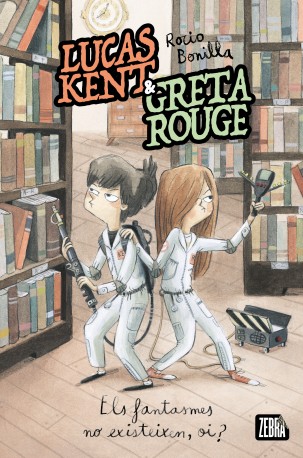 Lucas Kent & Greta Rouge 2. Els fantasmes no existeixen, oi?