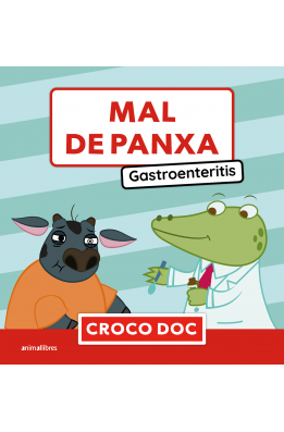 Mal de panxa. Gastroenteritis