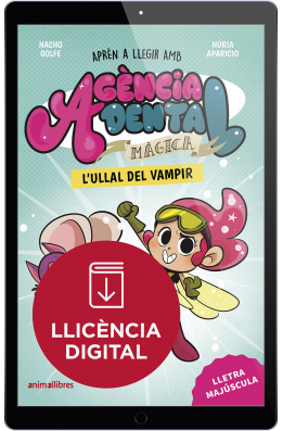 Agència Dental Màgica 1. L'ullal del vampir