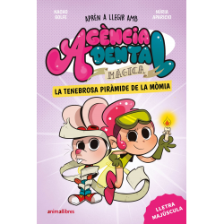 Agència Dental Màgica 3. La tenebrosa piràmide de la mòmia