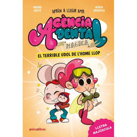 Agència Dental Màgica 2. El terrible udol de l'home llop