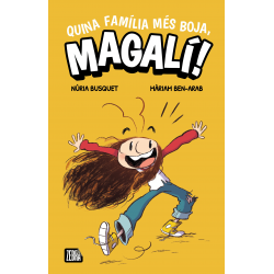 Quina família més boja, Magalí!