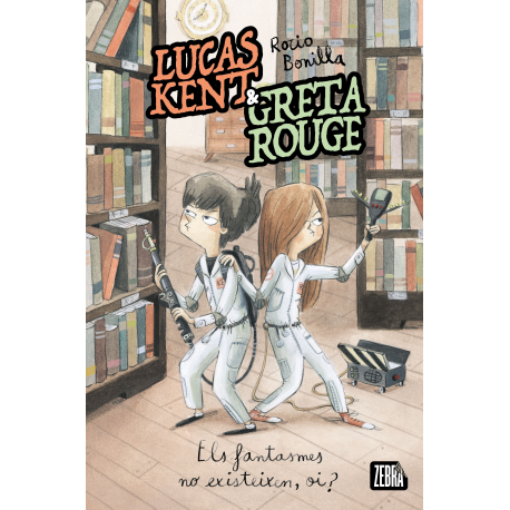 Lucas Kent & Greta Rouge 2. Els fantasmes no existeixen, oi?