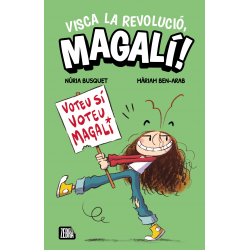 Visca la revolució, Magalí!