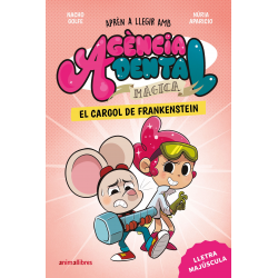 Agència Dental Màgica 5. El cargol de Frankenstein