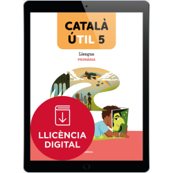 Català ÚTIL 5. Llengua catalana i literatura 5è EP (llicència digital)