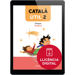 Català ÚTIL 2. Llengua catalana i literatura 2n EP (llicència digital)