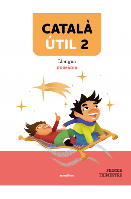 Català ÚTIL 2. Llengua catalana i literatura 2n EP