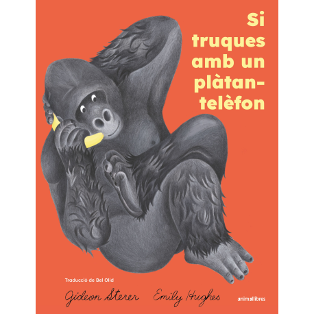 Si truques amb un plàtan-telèfon