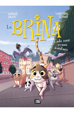 La Brina 2. Cada amic és una aventura