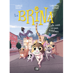 La Brina 2. Cada amic és una aventura