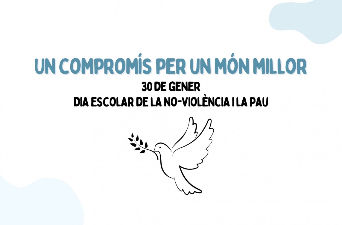 El Dia de la No-Violència i la Pau: un compromís per un món millor