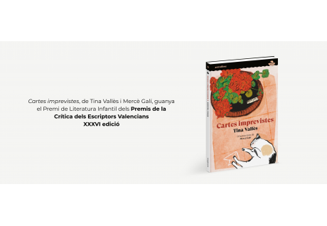 Cartes imprevistes guanya el Premi de la Crítica dels Escriptors Valencians 2026 en la categoria de Literatura infantil