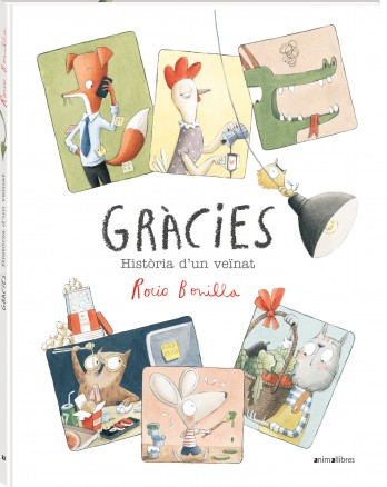 Gràcies. Història d'un veïnat és el nou llibre il·lustrat de Rocio Bonilla!