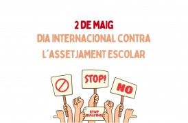 2 de maig: Dia Internacional contra l’Assetjament Escolar