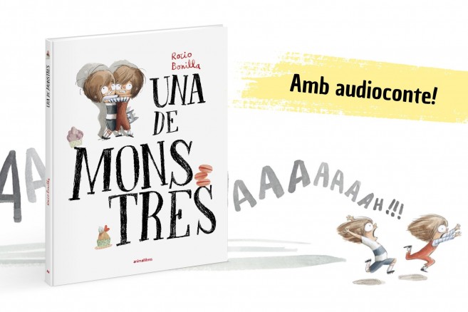 Una de monstres ja ha arribat a les llibreries! I amb audioconte!